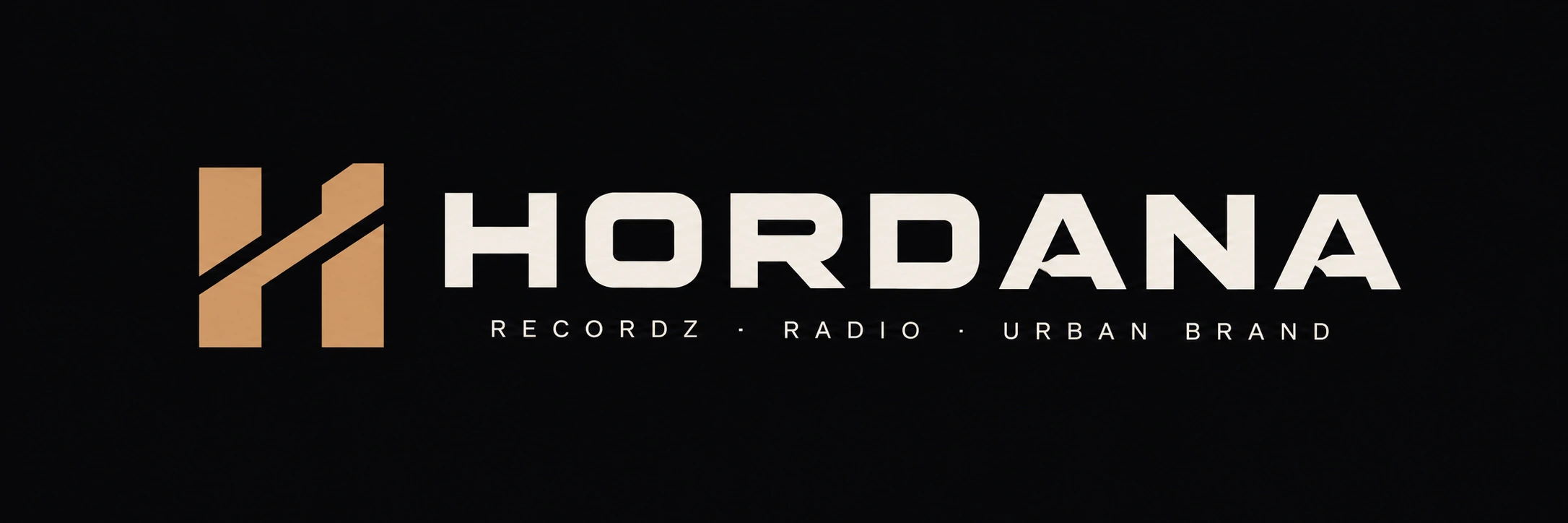 Hordana · Recordz / Radio / Urban Brand